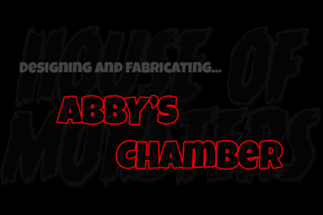 Designing Abby's Chamber